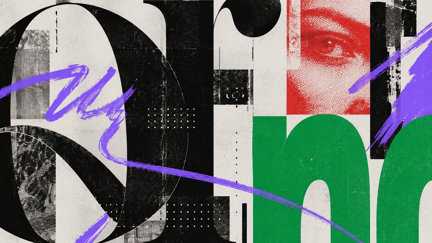 Cut letters in black, green and red over a halftone eye, with a purple brushstroke drawn across them.
